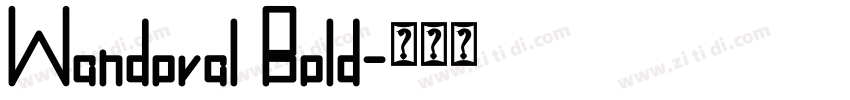 Wandoval Bold字体转换